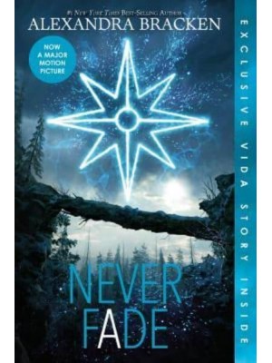 Never Fade (Bonus Content) (The Darkest Minds, Book 2) - Darkest Minds Novel, A