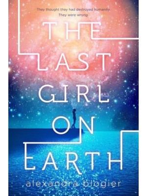 The Last Girl on Earth