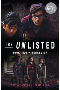 The Unlisted: Rebellion (Book 2) - The Unlisted