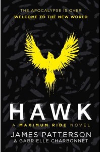 Hawk - Maximum Ride Series