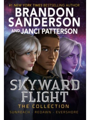 Skyward Flight: The Collection Sunreach, ReDawn, Evershore - The Skyward Series