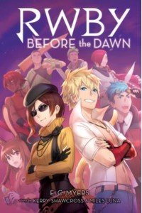 Before the Dawn - RWBY