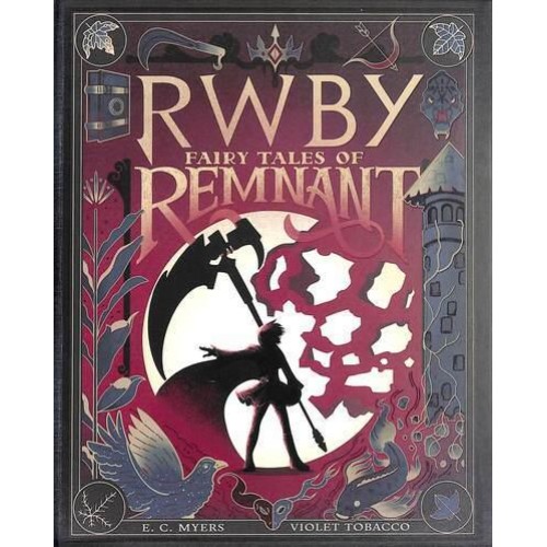 Fairy Tales of Remnant - RWBY