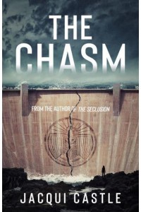 The Chasm - The Seclusion Series