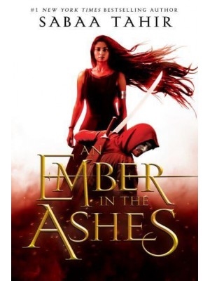 An Ember in the Ashes - An Ember in the Ashes