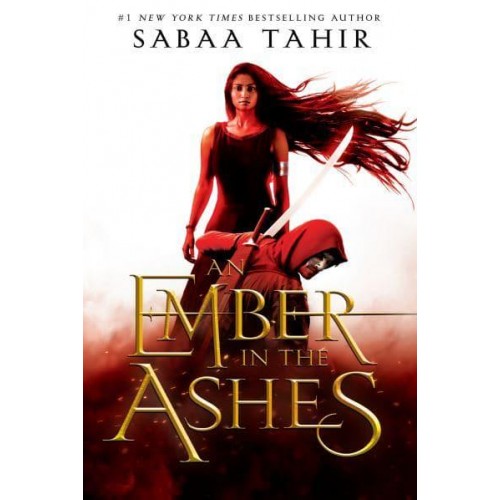 An Ember in the Ashes - An Ember in the Ashes