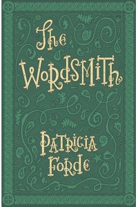 The Wordsmith - The Wordsmith Series