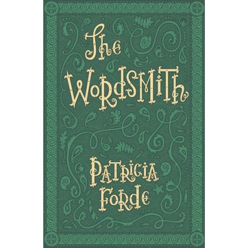 The Wordsmith - The Wordsmith Series
