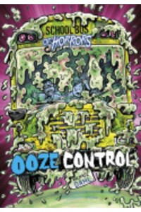 Ooze Control - School Bus of Horrors
