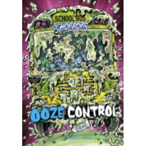 Ooze Control - School Bus of Horrors