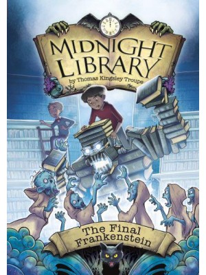 The Final Frankenstein - Midnight Library