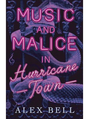 Music and Malice in Hurricane Town