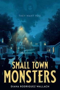 Small Town Monsters - Underlined Paperbacks