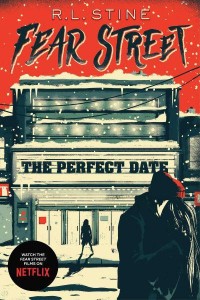 The Perfect Date - Fear Street
