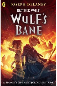 Wulf's Bane - Brother Wulf