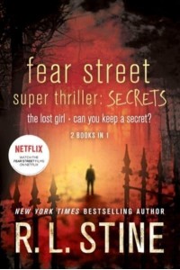 Fear Street Super Thriller Secrets - Fear Street