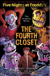 The Fourth Closet: An Afk Book (Five Nights at Freddy's Graphic Novel #3) - Five Nights at Freddy's