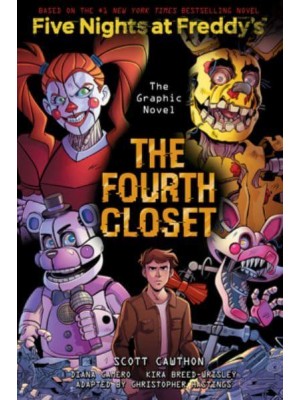 The Fourth Closet: An Afk Book (Five Nights at Freddy's Graphic Novel #3) - Five Nights at Freddy's