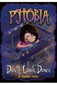 Don't Look Down - Phobia