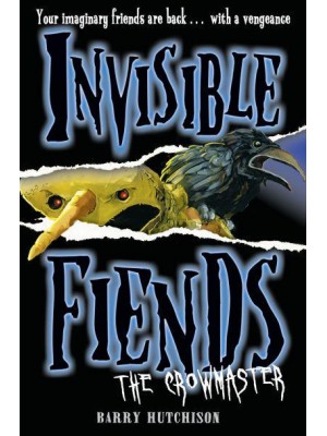 The Crowmaster - Invisible Fiends