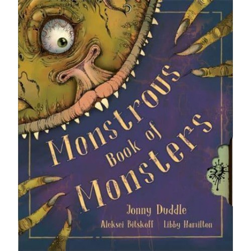 Monstrous Book of Monsters - Jonny Duddle