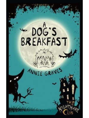A Dog's Breakfast - The Nightmare Club