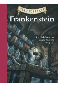 Frankenstein - Classic Starts