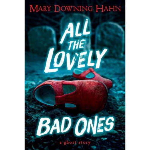 All the Lovely Bad Ones