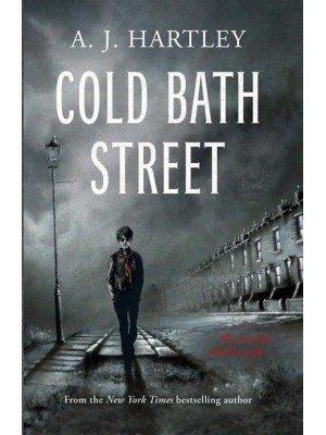 Cold Bath Street - Ghostly Chronicles of Preston Oldcorn