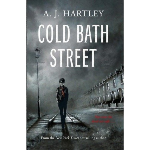 Cold Bath Street - Ghostly Chronicles of Preston Oldcorn