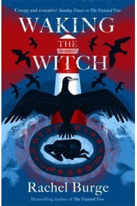 Waking the Witch