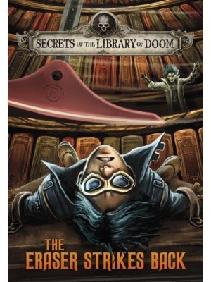 The Eraser Strikes Back - Secrets of the Library of Doom
