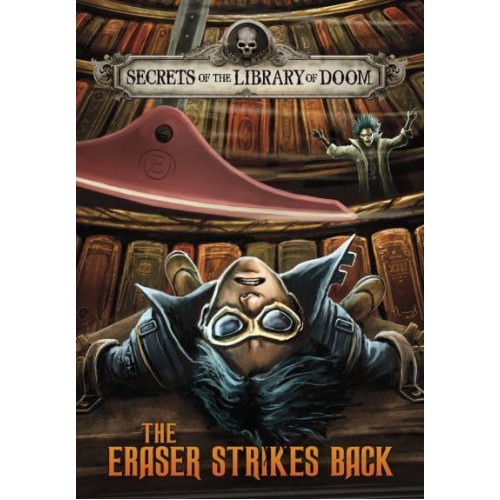 The Eraser Strikes Back - Secrets of the Library of Doom