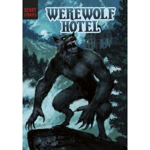 Werewolf Hotel - Scary Stories