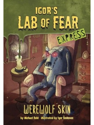 Werewolf Skin - Express Edition - Igor's Lab of Fear - Express Editions
