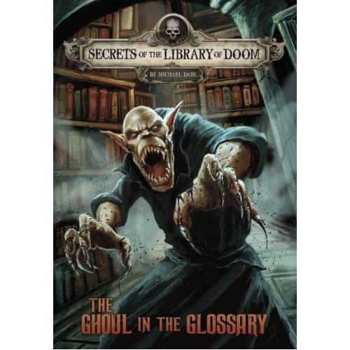 The Ghoul in the Glossary - Secrets of the Library of Doom