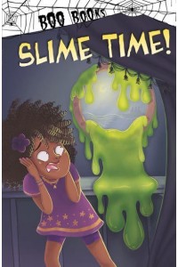 Slime Time! - Boo Books