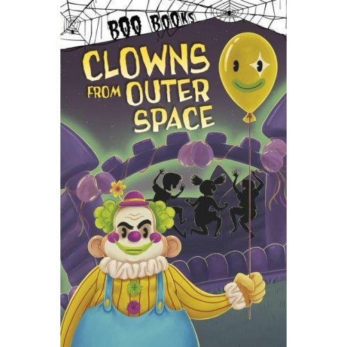Clowns from Outer Space - Boo Books
