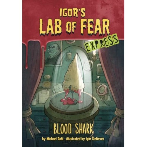 Blood Shark! - Express Edition - Igor's Lab of Fear - Express Editions