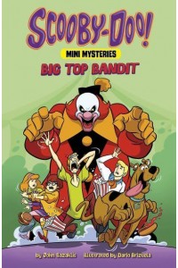 Big Top Bandit - Scooby-Doo! Mini Mysteries