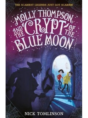 Molly Thompson and the Crypt of the Blue Moon