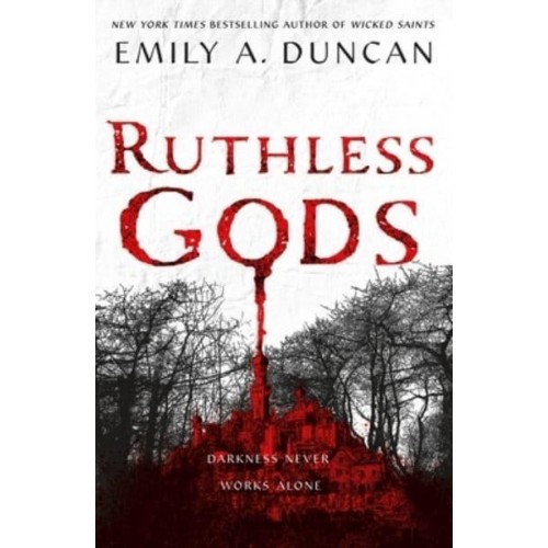 Ruthless Gods - Something Dark and Holy