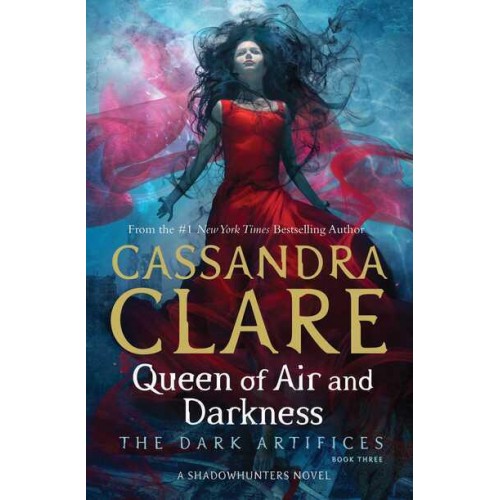 Queen of Air and Darkness - The Dark Artifices
