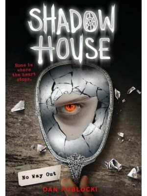 No Way Out - Shadow House