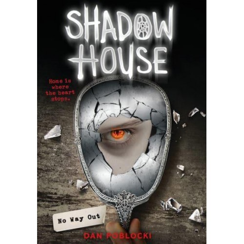 No Way Out - Shadow House