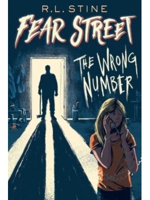 The Wrong Number - Fear Street
