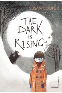 The Dark Is Rising - The Dark Is Rising Sequence