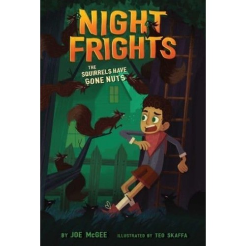 The Squirrels Have Gone Nuts - Night Frights