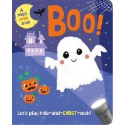 Boo! - Hide-and-Go-Seek Magic Torch Books