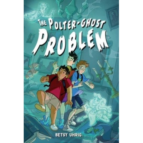 The Polter-Ghost Problem